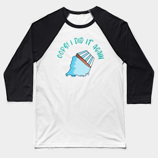 Oops Blue Cupcake Dropped Dessert Baseball T-Shirt